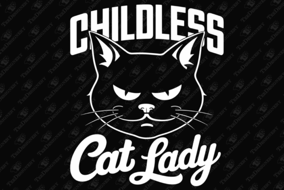 Funny Childless Cat Lady Sarcasm Humor