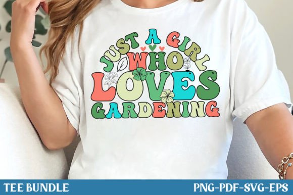 Just a Girl Who Loves Gardening SVG, PNG